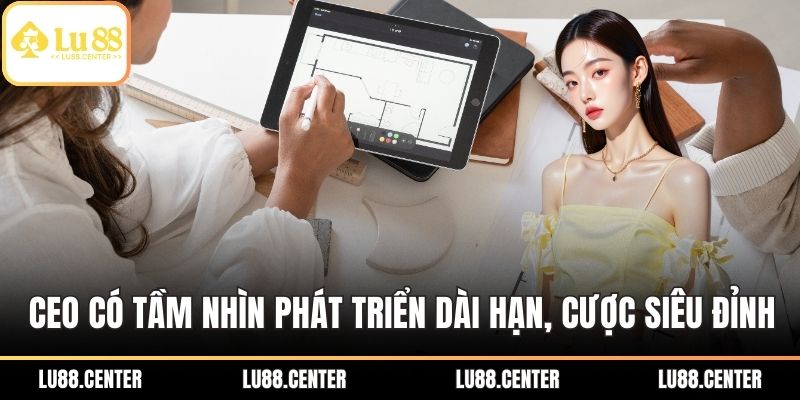 Thỏ Thị Trấn – CEO Tài Ba Của LU88 Với Tầm Nhìn Vượt Trội 2 CEO có tầm nhìn phát triển dài hạn, cược siêu đỉnh