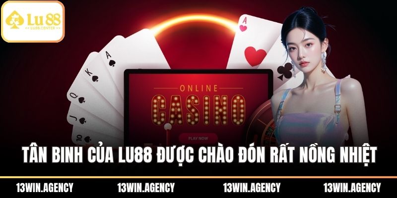 Khuyến Mãi Người Mới Là Gì? Cách Nhận Ưu Đãi Đầu Tại 13WIN 1 Tân binh của LU88 được chào đón rất nồng nhiệt