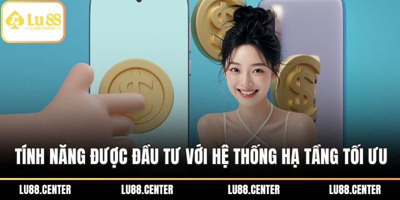 Nạp Tiền LU88 Nhanh – Hướng Dẫn Chi Tiết, Bảo Mật Cao 1 Tính năng được đầu tư với hệ thống hạ tầng tối ưu